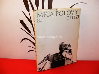 Mića Popović Crteži 1941-1988