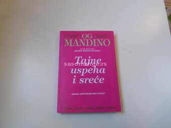 Tajne uspeha i srece,Og Mandino