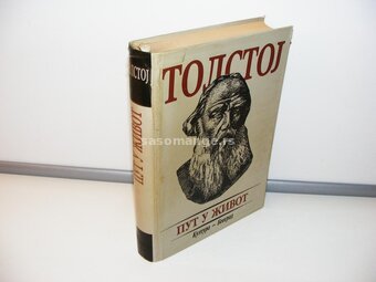 Put u život Zbornik mudrosti Lav Nikolajevič Tolstoj
