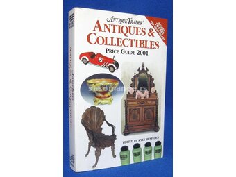 Antique Trader, Antiques &amp; Collectibles Price Guide 2001