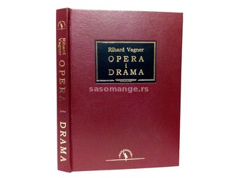 Opera i drama - Rihard Vagner