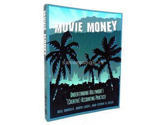 Movie Money by Bill Daniels, David Leedy