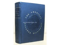 The American College Dictionary by Clarence L. Barnhart