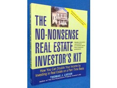 The No-Nonsense Real Estate Investor's Kit by Thomas Lucier