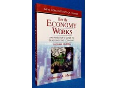How the Economy Works by Edmund A. Mennis