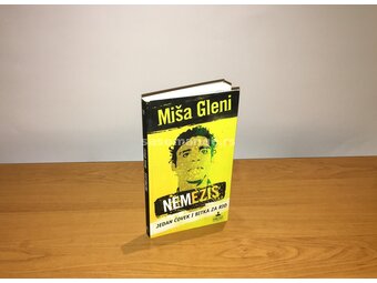 Miša Gleni - Nemezis - jedan čovek i bitka za Rio