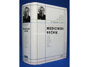 Višejezički medicinski rečnik - Aleksandar Đ. Kostić