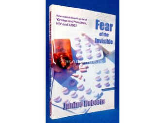 Fear of the Invisible by Janine Roberts