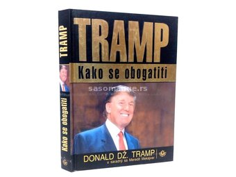 Kako se obogatiti - Donald Tramp