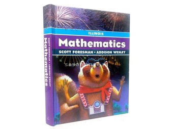 Mathematics - Scott Foresman, Addison Wesley