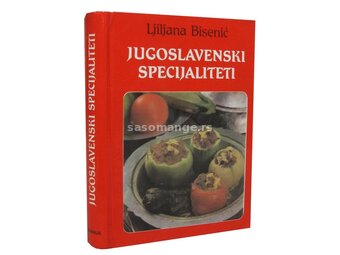 Jugoslavenski specijaliteti - Ljiljana Bisenić