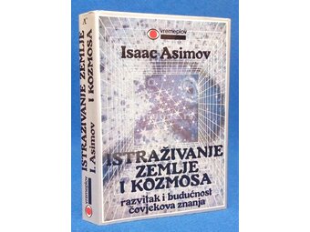 Istraživanje Zemlje i Kozmosa - Isaac Asimov