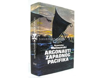 Argonauti zapadog Pacifika - Bronislav Malinovski
