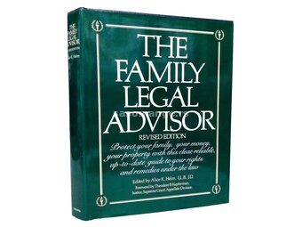 The Family Legal Advisor - Alice K. Helm, Theodore Kupferman