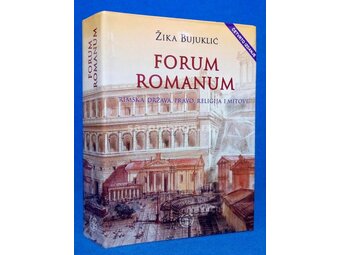 Forum Romanum : rimska država, pravo, religija i mitovi
