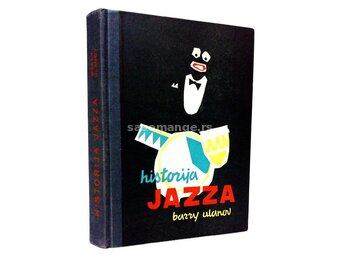 Historija jazza u Americi - Barry Ulanov