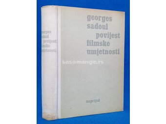 Povijest filmske umjetnosti - Georges Sadoul