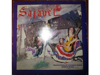 Sajavel-Tradicionalne Izvorne pesme Ruskih Roma LP (1989)