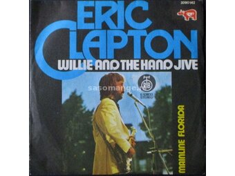 Eric Clapton-Willie and the Hand Jive Single (1975)