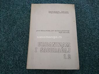 Urbanizam i saobraćaj 1-2 - Hranislav Stojanović