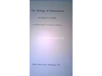 Knjiga:The strategy of disarmament,Henry Forbes