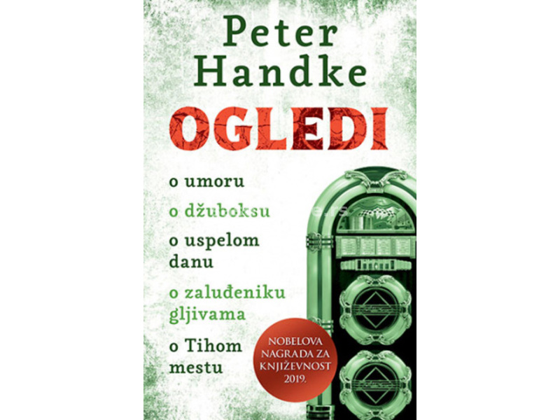 Ogledi, Peter Handke
