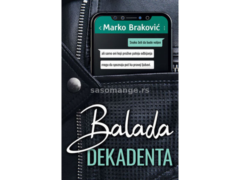 Balada dekadenta - Marko Braković