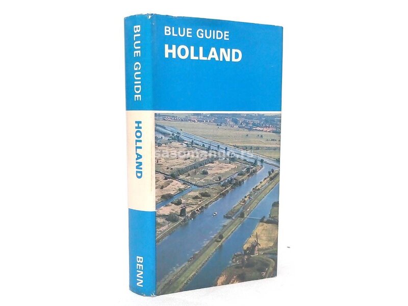 Blue Guide : Holland - John Tomes