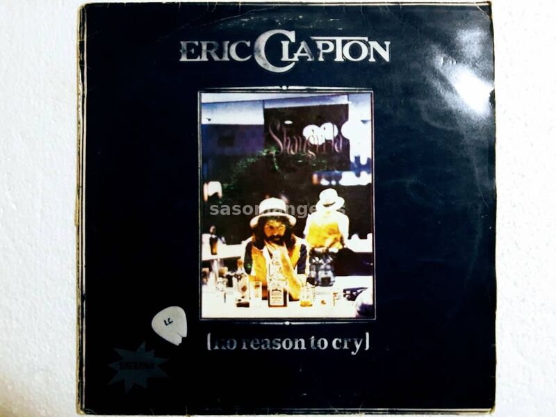 Eric Clapton-No reason to cry LP-vinyl
