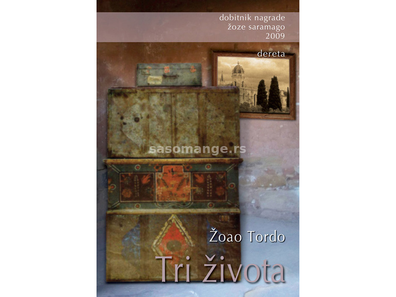 Tri života - Žoao Tordo