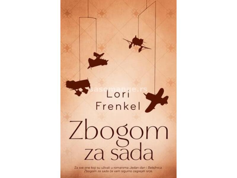 Zbogom za sada - Lori Frenkel