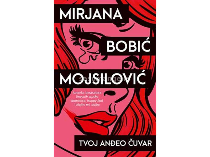 Tvoj anđeo čuvar - Mirjana Bobić Mojsilović