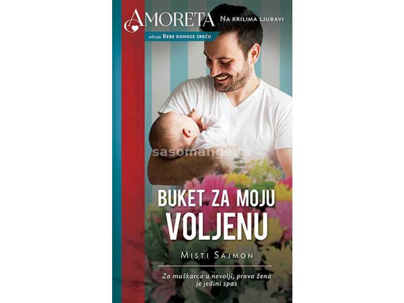 Buket za moju voljenu - Misti Sajmon