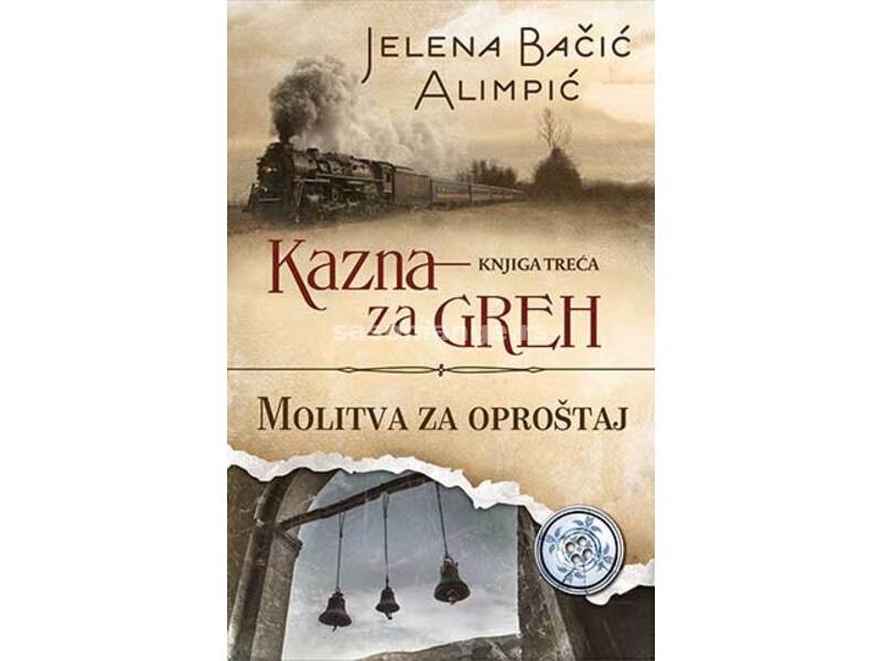 Kazna za greh – Molitva za oproštaj