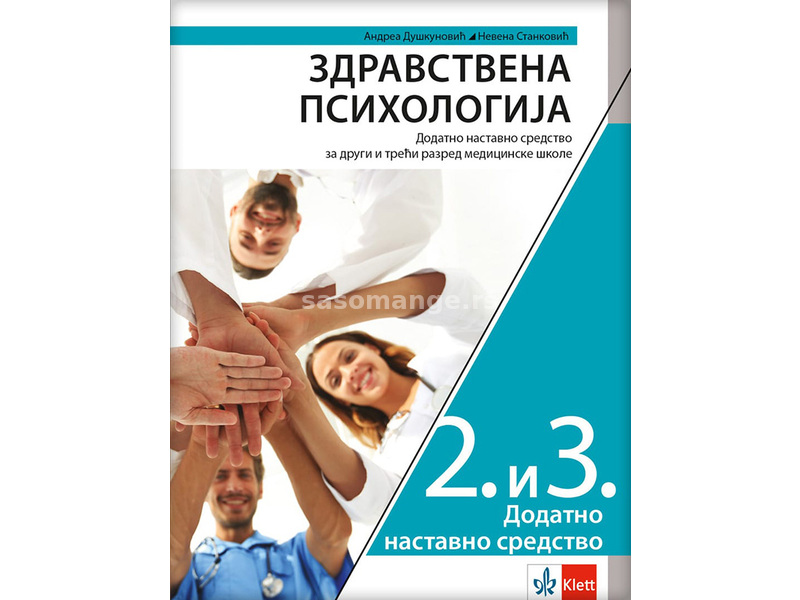KLETT Zdravstvena psihologija, dodatno nastavno sredstvo za drugi i treći razred srednje medicins...