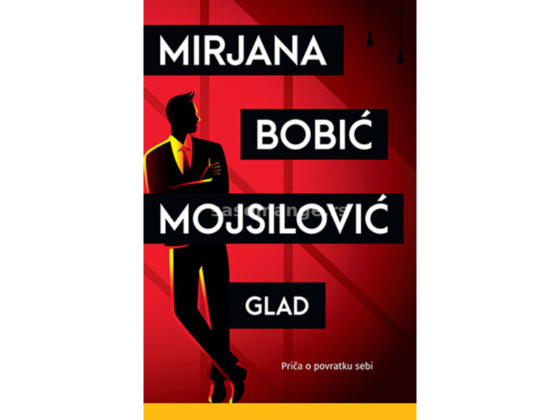 Glad - Mirjana Bobić Mojsilović