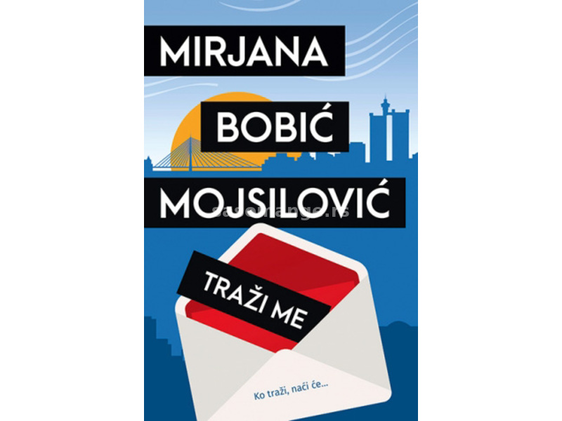 Traži me - Mirjana Bobić Mojsilović