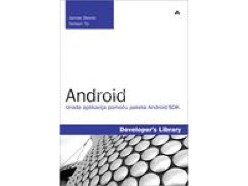 Android (izrada aplikacija pomoću paketa Android SDK)