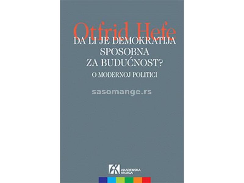 Da li je demokratija sposobna za budućnost?