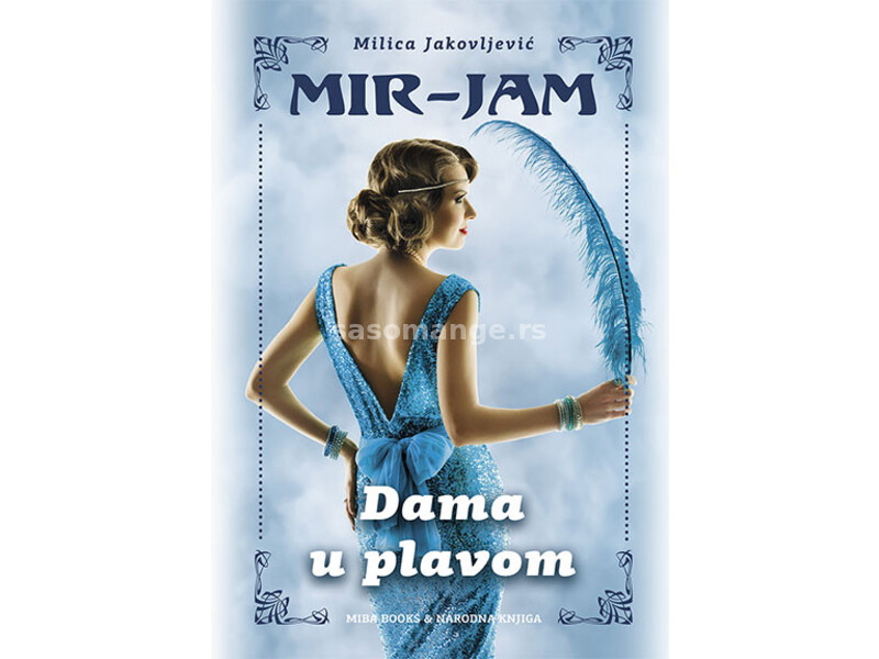 Dama u plavom - Milica Jakovljević Mir-Jam