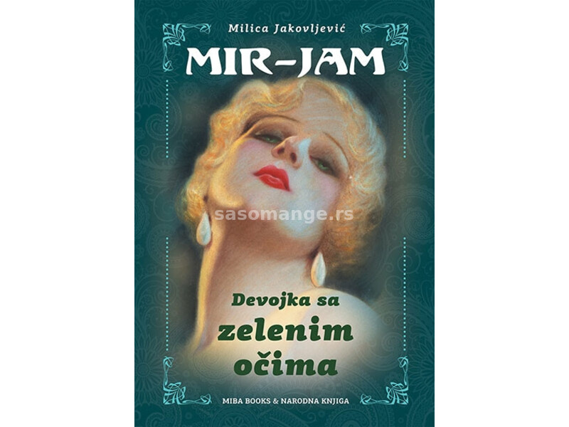 Devojka sa zelenim očima - Milica Jakovljević Mir-Jam