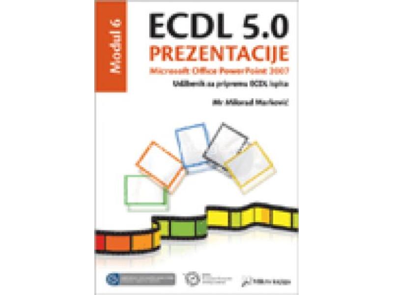 ECDL 5.0 Modul 6: Prezentacije, Microsoft Office PowerPoint 2007