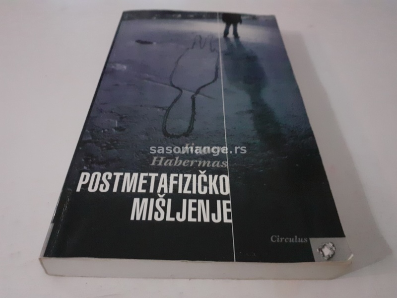 Postmetafizičko mišljenje- Jirgen Habermas&nbsp;