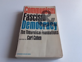 Communism fascism, and democracy the theoretical foundations Cohen Carl Published by&nbsp;New York