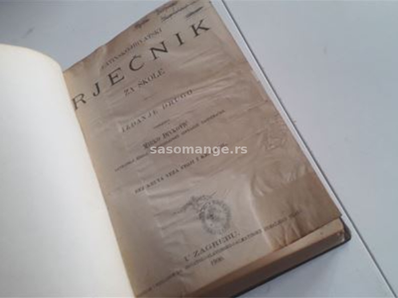 Latinsko hrvatski rjecnik 1900. ANTIKVARNA Mirko D