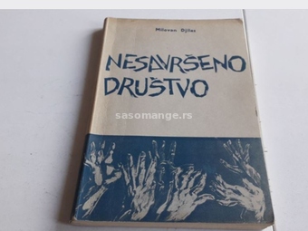 Nesavršeno društvo Milovan Đilas prvo izdanje 1970.