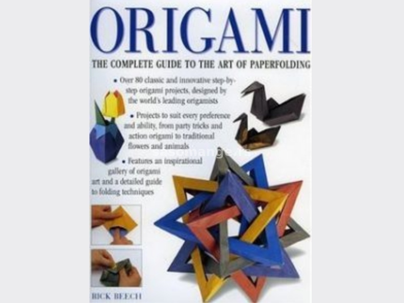 ORIGAMI – Vodič kroz umjetnost presavijanja