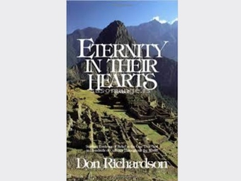 Eternity in Their Hearts- Don Richardson