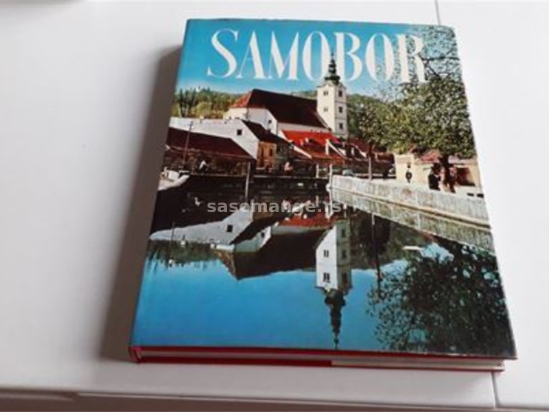 Samobor Fotomonografija SAMO LICNO