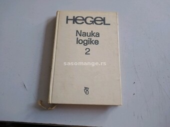 Nauka logike 2 Hegel